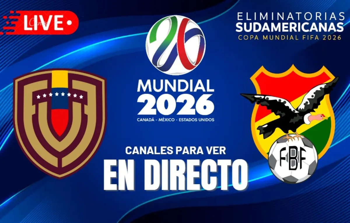 Venezuela vs Bolivia Eliminatorias al Mundial 2026