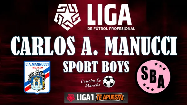 EN VIVO sigue el encuentro entre Carlos A. Manucci vs. Sport Boys vía GOLPERU