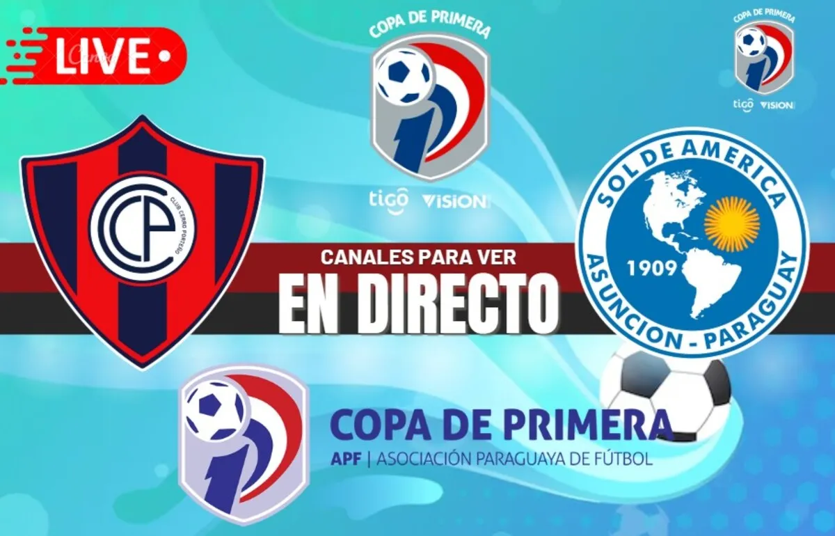 Cerro Porteño vs Sol de América Copa de Paraguay 2025